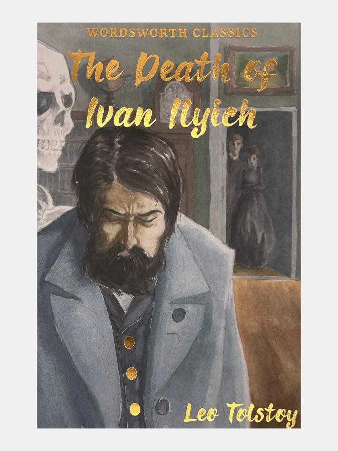 Leo Tolstoy - Death of Ivan...