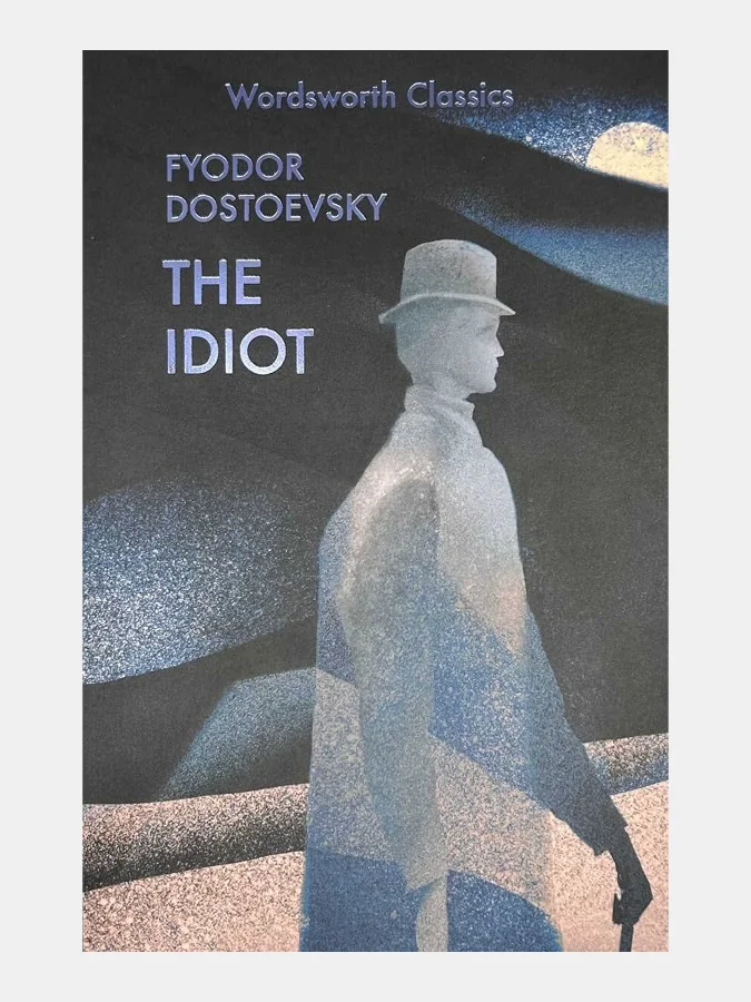 Fyodor Dostoevsky  - Idiot