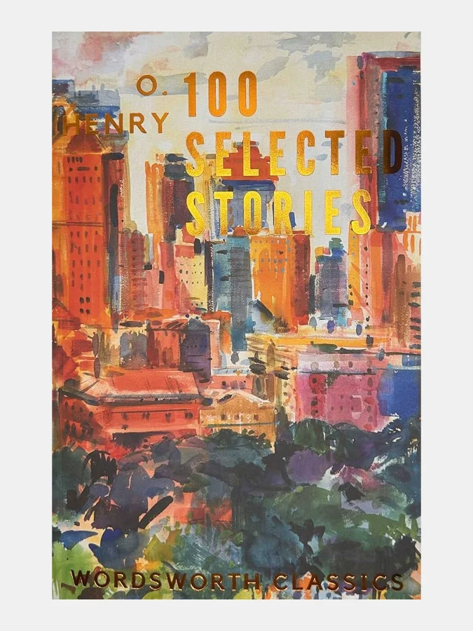O. Henry - 100 Selected...