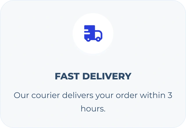 Fast delivery